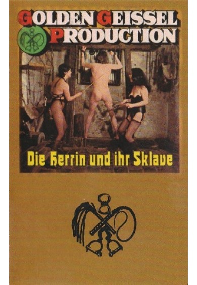 GOLDEN GEISSEL "Die Herrin Und Ihr Sklave" tape 